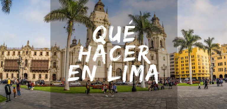 Los mejores lugares para visitar en Lima